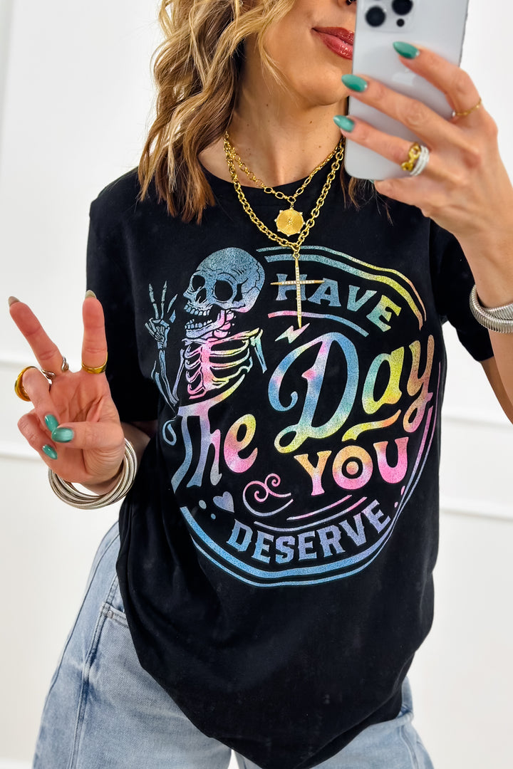 Plus/Reg Short Sleeve Black "Have the Day You Deserve" Graphic Tee - Freckled Poppy