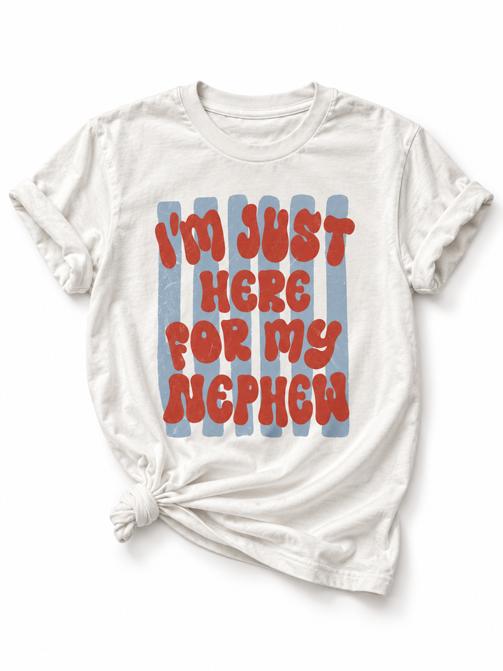 Plus/Reg Short Sleeve " I'm Just Here For My Nephew" Graphic Tee - Freckled Poppy
