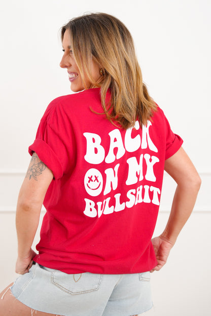 Plus/Reg Short Sleeve "Back On My Bullshit" Graphic Tee - Freckled Poppy