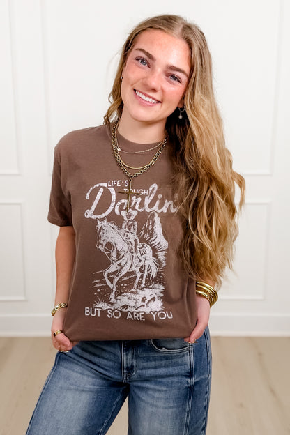 Plus/Reg Short Sleeve "Life's Tough Darlin'" Graphic Tee - Freckled Poppy