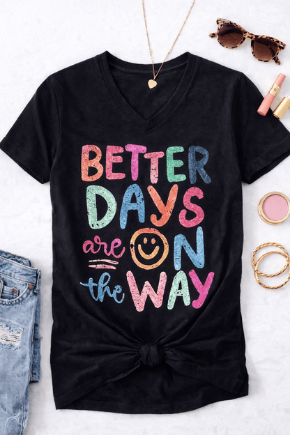 Plus/Reg Short Sleeve V Neck "Better Days Are On The Way" Graphic Tee - Freckled Poppy