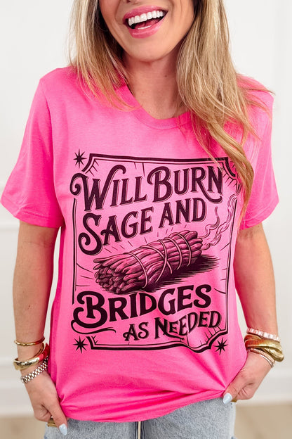 Plus/Reg Short Sleeve "Will Burn Sage and Bridges..." Graphic Tee - Freckled Poppy