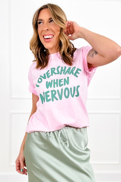 Plus/Reg Short Sleeve "I Overshare When Nervous" Graphic Tee - Freckled Poppy